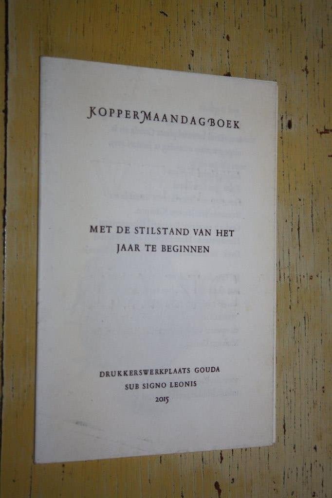 Koppermaandagboek Koppermaandag 2015 Jan Graafland, Ophalen of Verzenden, Gelezen, Fotografen