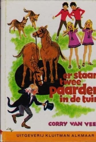 Corry van Veen # er staan twee paarden in de tuin., Ophalen of Verzenden, Zo goed als nieuw, Corry van Veen, Fictie algemeen