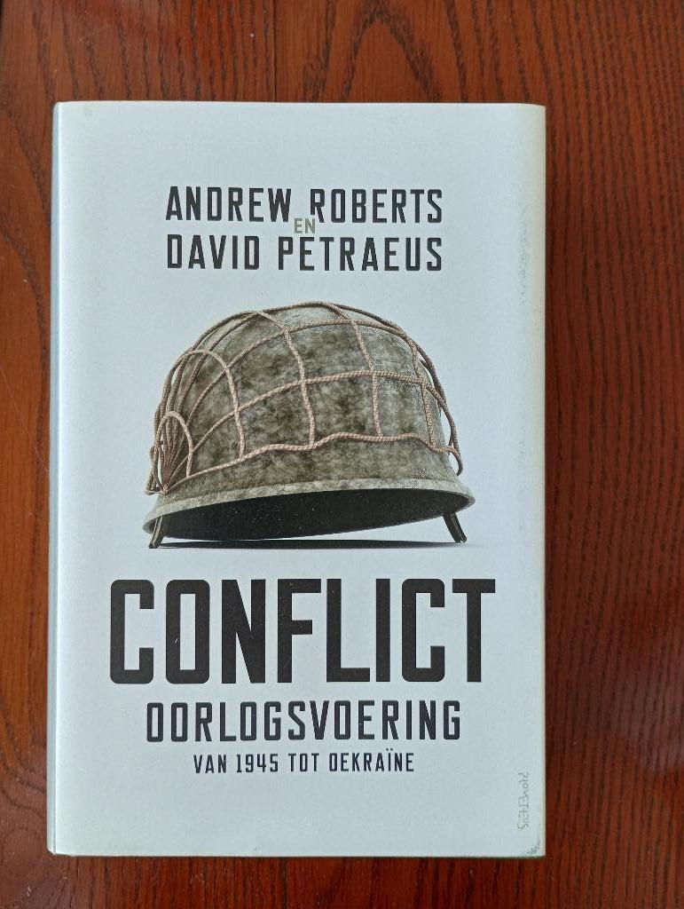 CONFLICT  Oorlogsvoering 1945 tot Oekraïne  Andrew Roberts, Boeken, Tweede Wereldoorlog, Ophalen of Verzenden, Zo goed als nieuw