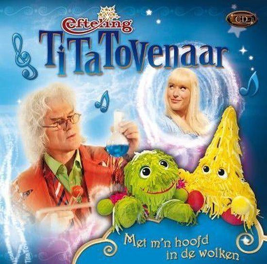 Efteling Tita Tovenaar Met mijn hoofd in de wolken NIEUW