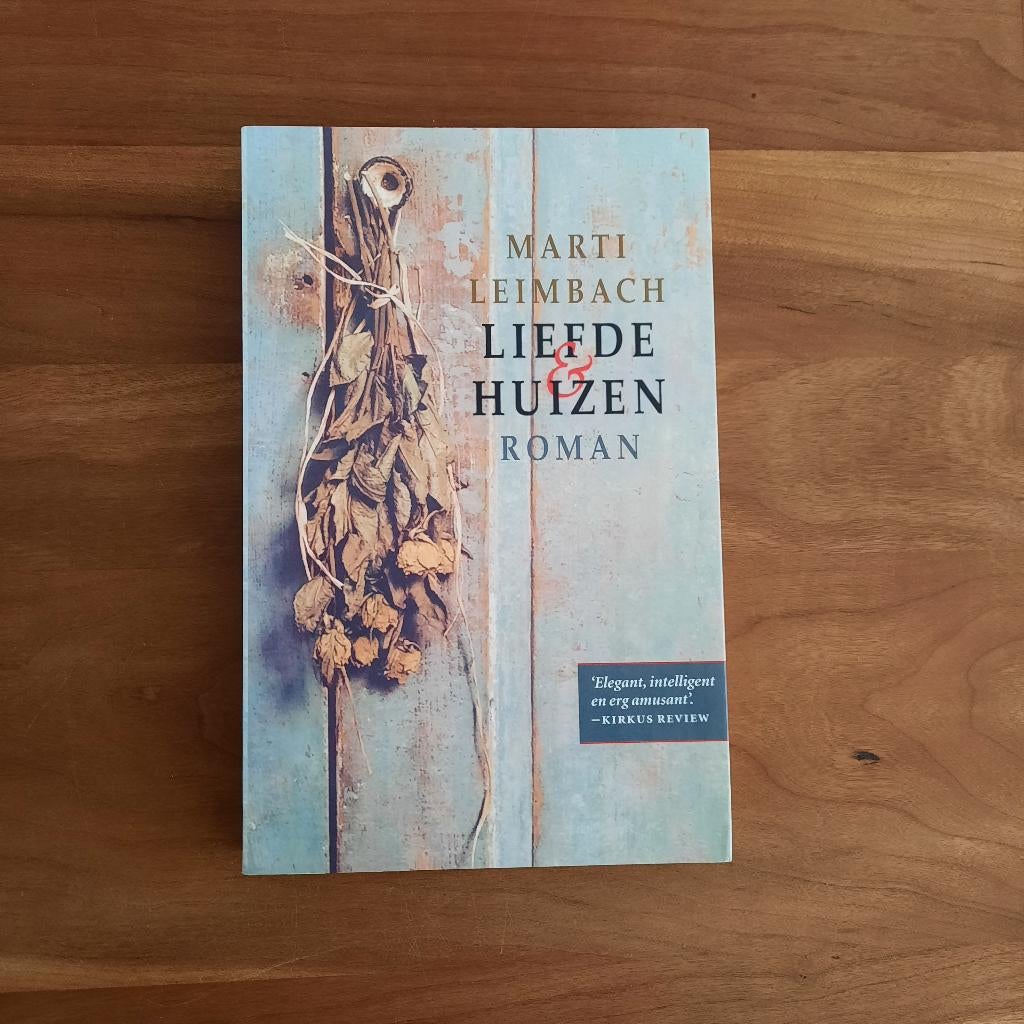 Roman Liefde & Huizen van Marti Leimbach, Gelezen, Ophalen of Verzenden, Europa overig, Marti Leimbach