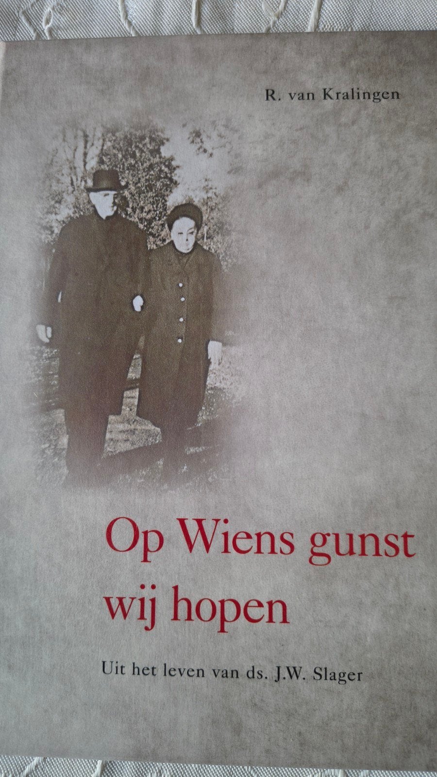 R. van Kralingen - Op wiens gunst wij hopen, Boeken, Godsdienst en Theologie, R. van Kralingen, Christendom | Protestants, Ophalen of Verzenden