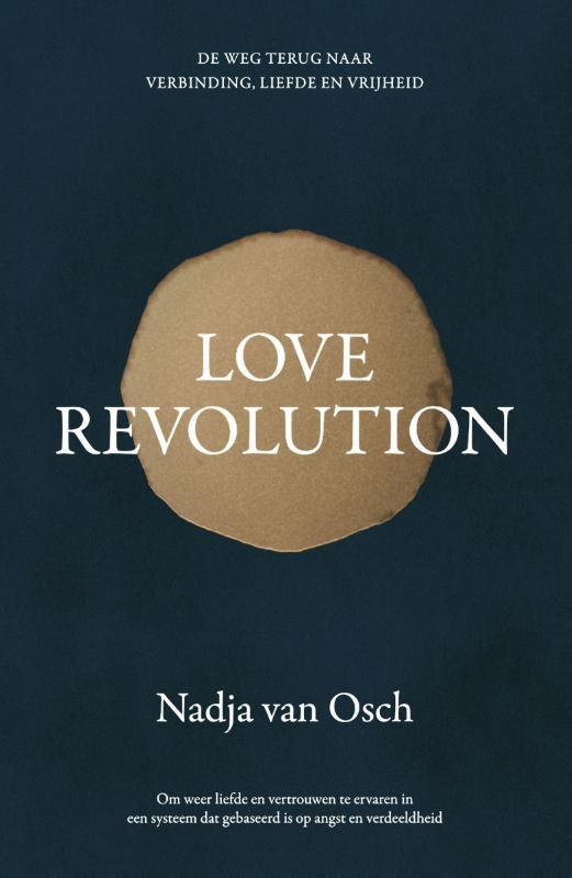 Love Revolution - Nadja van Osch, Ophalen of Verzenden, Nederland