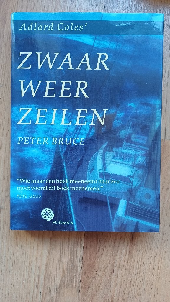 Zwaar weer zeilen, Adlard Coles, Ophalen of Verzenden, Zo goed als nieuw, Overige onderwerpen