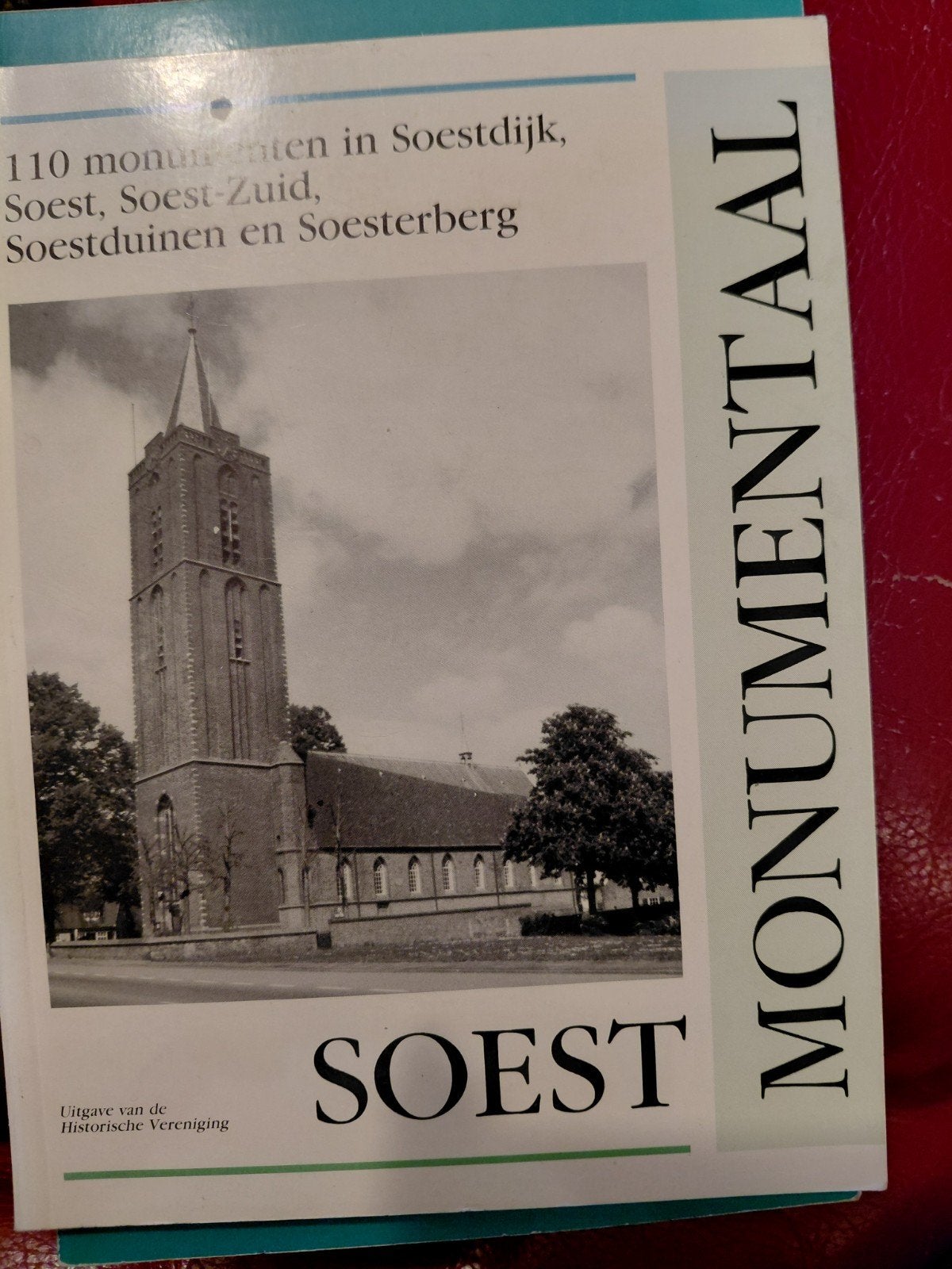 Monumentaal Soest: 110 monumenten in Soestdijk e.o., Boeken, Ophalen of Verzenden, 20e eeuw of later, Gelezen, Historische Vereniging