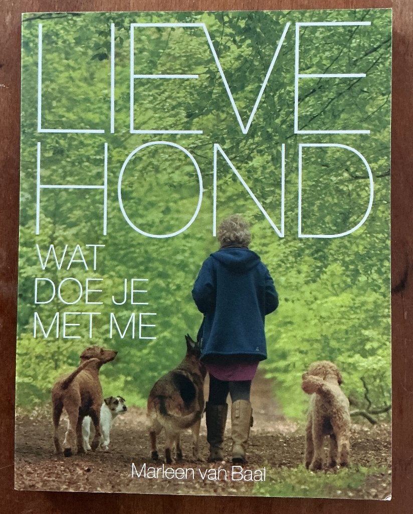 Lieve hond - Marleen van Baal, Ophalen of Verzenden, Zo goed als nieuw, Honden, Marleen van Baal