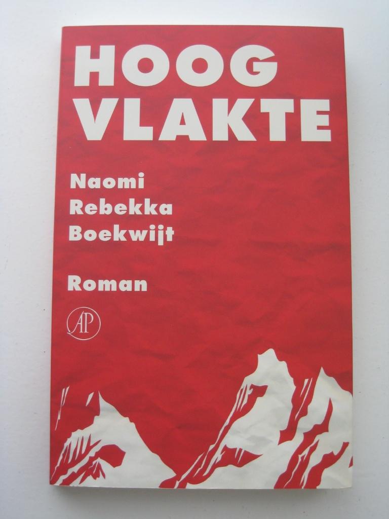 Naomi Rebekka Boekwijt – Hoogvlakte, Ophalen of Verzenden, Zo goed als nieuw, Nederland