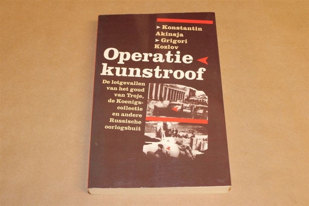 Operatie kunstroof — Russische oorlogsbuit uit de WOII, Boeken, Ophalen of Verzenden, Zo goed als nieuw