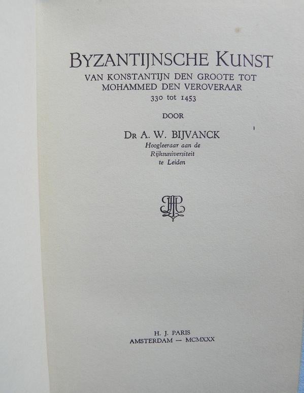 Byzantijnsche kunst van Konstantijn de Groote, Ophalen of Verzenden, Gelezen