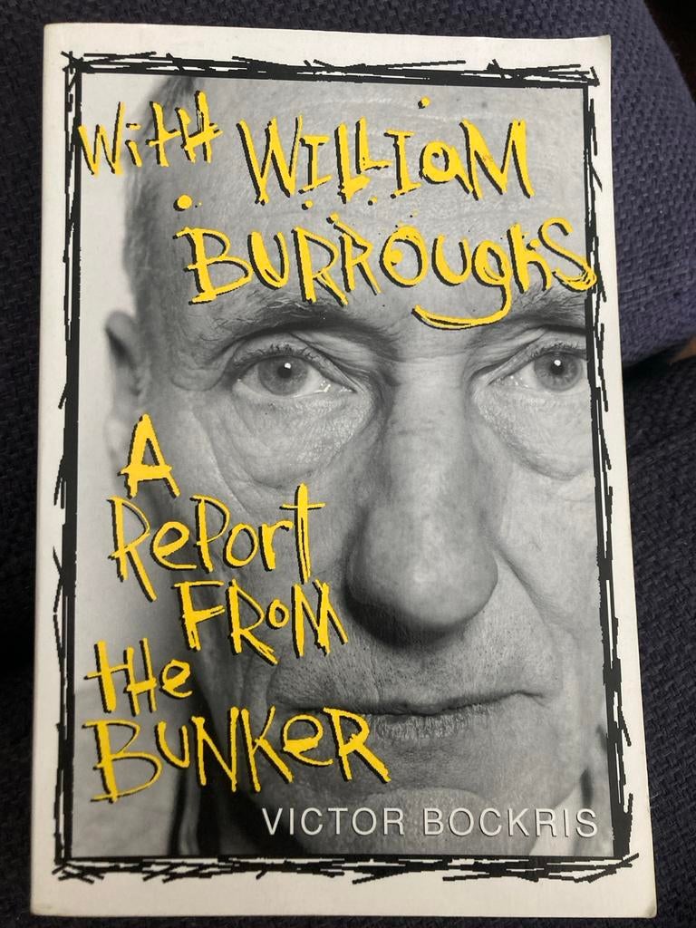 With William Burroughs: A Report From The Bunker, Boeken, Ophalen of Verzenden, Gelezen