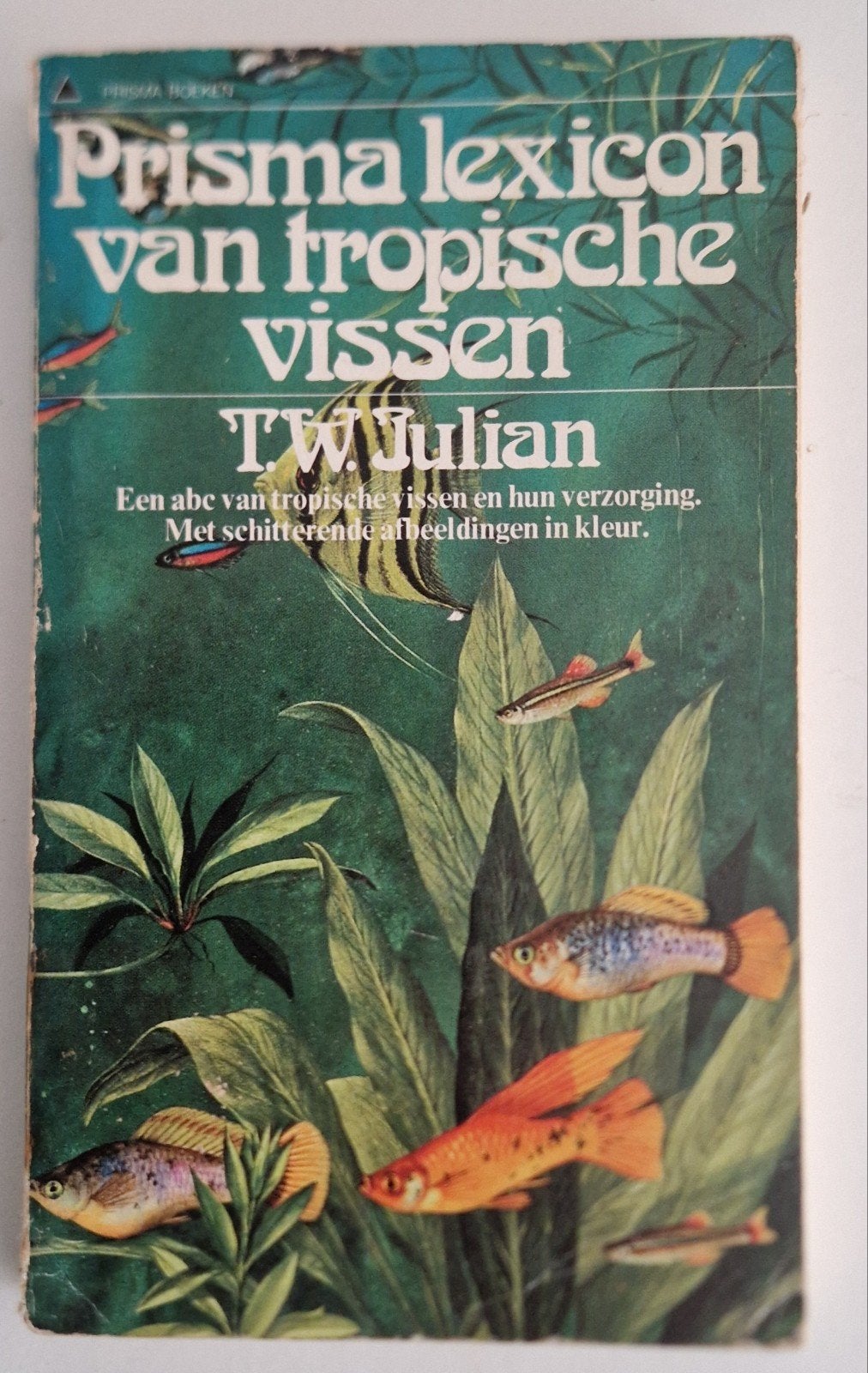 Prisma lexicon van tropische vissen - T.W. Julian, Ophalen of Verzenden, Gelezen, Overige onderwerpen, T.W. Julian