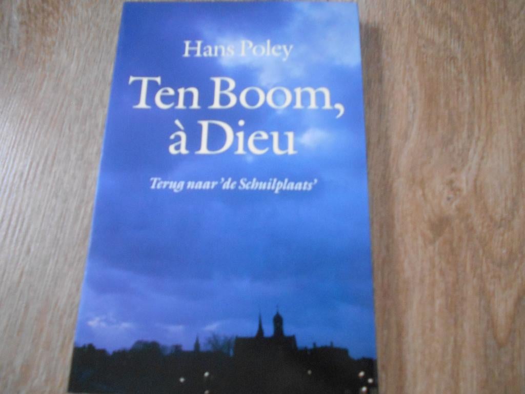 Hans Poley Ten Boom, a Dieu, Ophalen of Verzenden, Tweede Wereldoorlog, Zo goed als nieuw, Overige onderwerpen