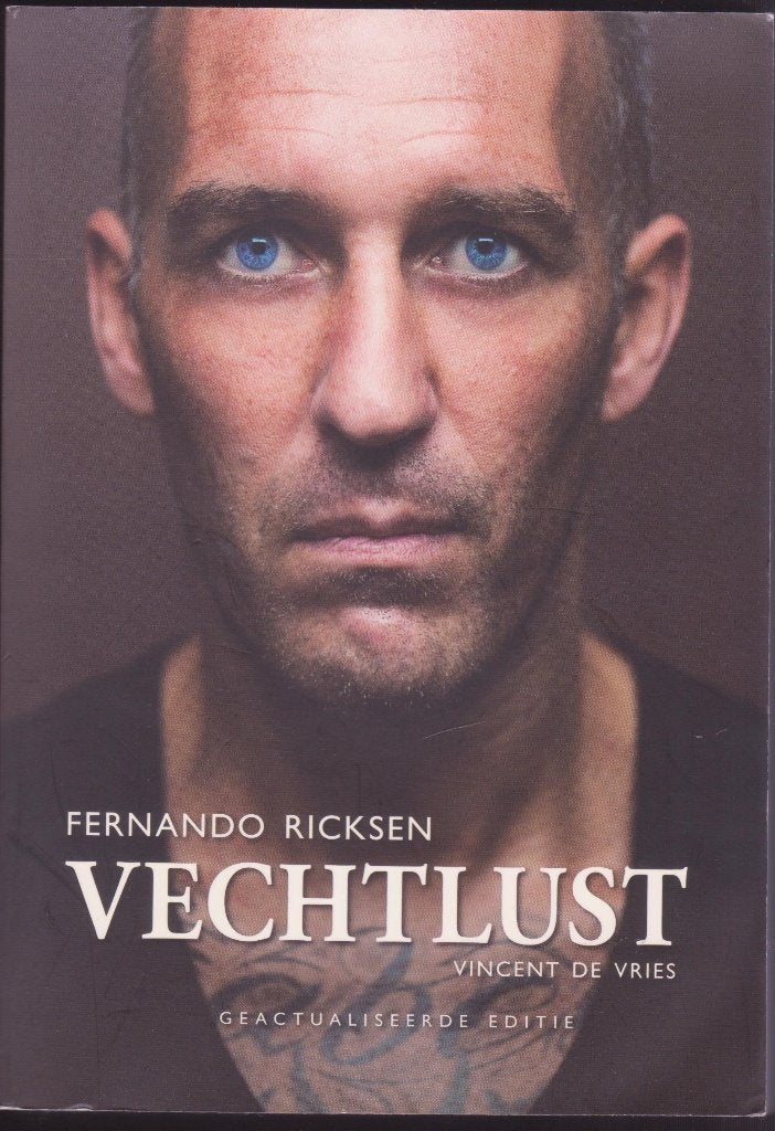 Fernando Ricksen * Vechtlust, Ophalen of Verzenden, Gelezen, Sport