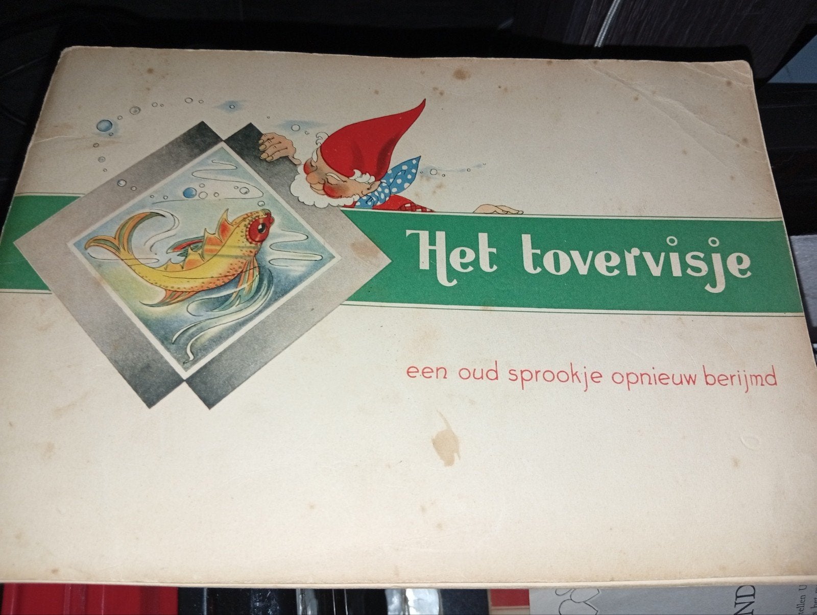 Het Tovervisje - Een oud sprookje opnieuw berijmd, Ophalen of Verzenden, Gelezen, Onbekend