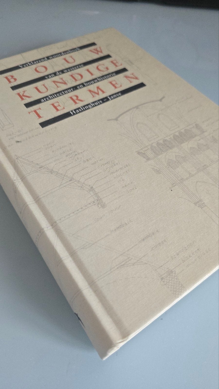 E.J. Haslinghuis - Bouwkundige termen, Ophalen, Architecten, Zo goed als nieuw, E.J. Haslinghuis