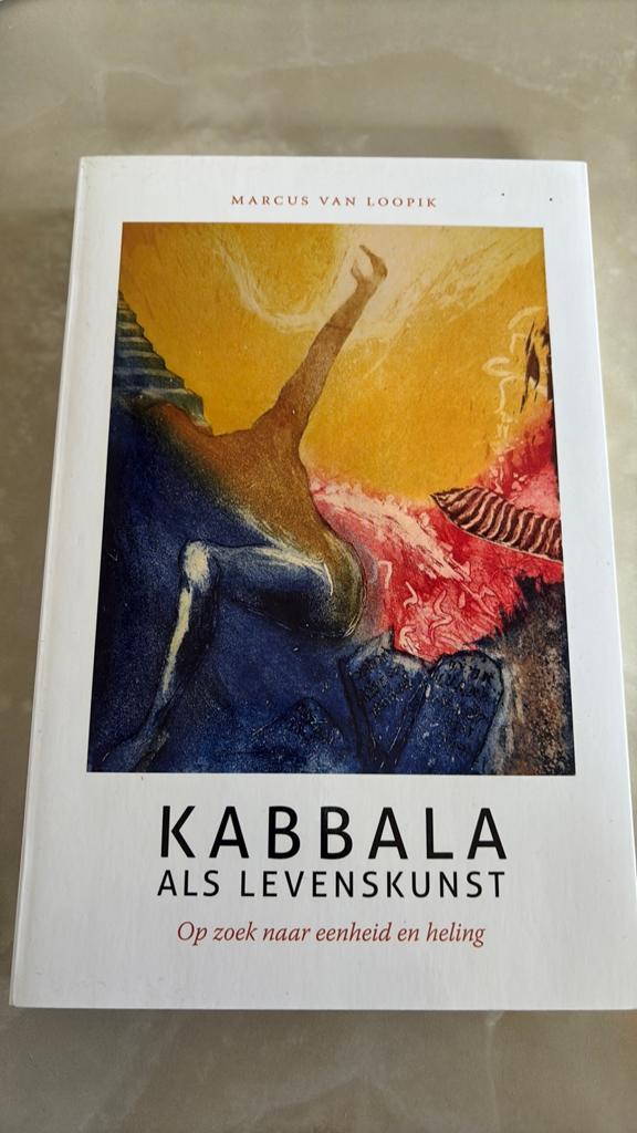 Marcus van Loopik - Kabbala als levenskunst, Boeken, Ophalen of Verzenden, Zo goed als nieuw, Marcus van Loopik