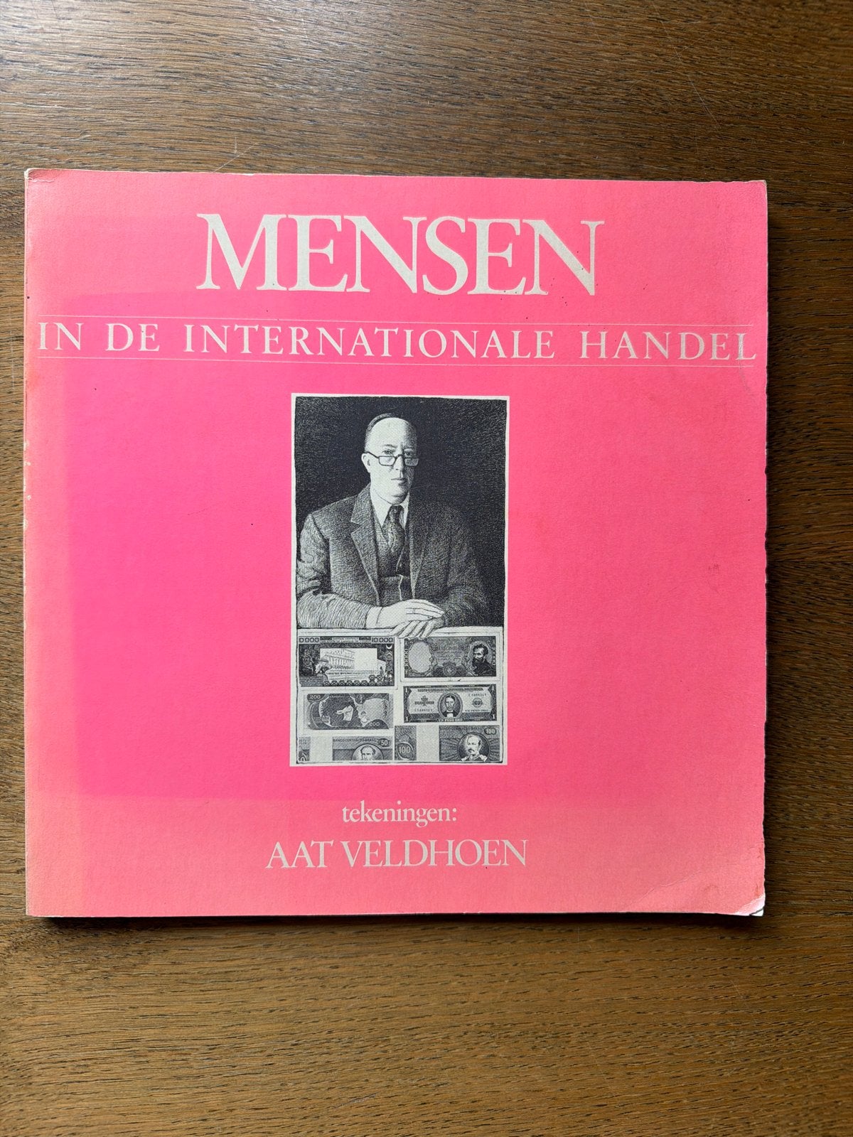 Mensen in de Internationale Handel - Aat Veldhoen, Ophalen of Verzenden, Gelezen, Nederland