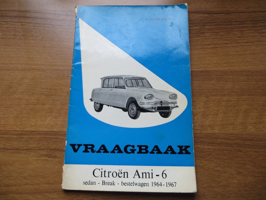 Vraagbaak Citroen Ami 6 + Break, Citroen 2CV AK, AKL 1964-67, Ophalen of Verzenden