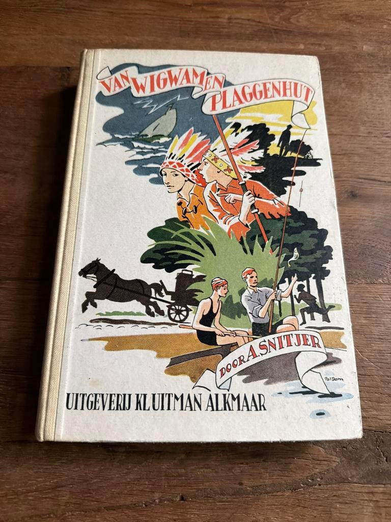 Van Wigwam en Plaggenhut - A. Snitjer (1940s), Boeken, Kinderboeken | Jeugd | onder 10 jaar, Gelezen, Fictie algemeen, Ophalen of Verzenden