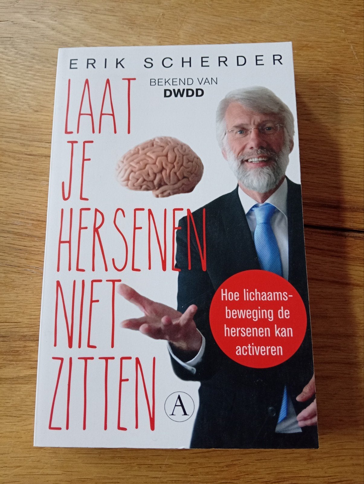 Laat je hersenen niet zitten - Erik Scherder, Ophalen of Verzenden