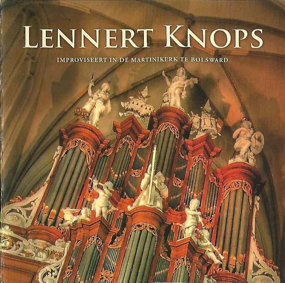 OrgelCD: Lennert Knops - Improviseert Martinikerk Bolsward, Ophalen of Verzenden, Zo goed als nieuw, Instrumentaal, Orgel