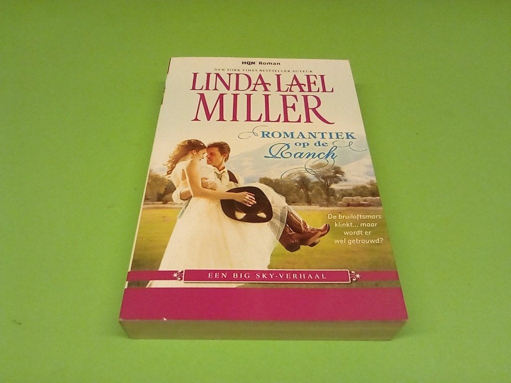 Romantiek op de Ranch - Linda Lael Miller (HQN Roman), Linda Lael Miller, Ophalen of Verzenden, Zo goed als nieuw, Amerika