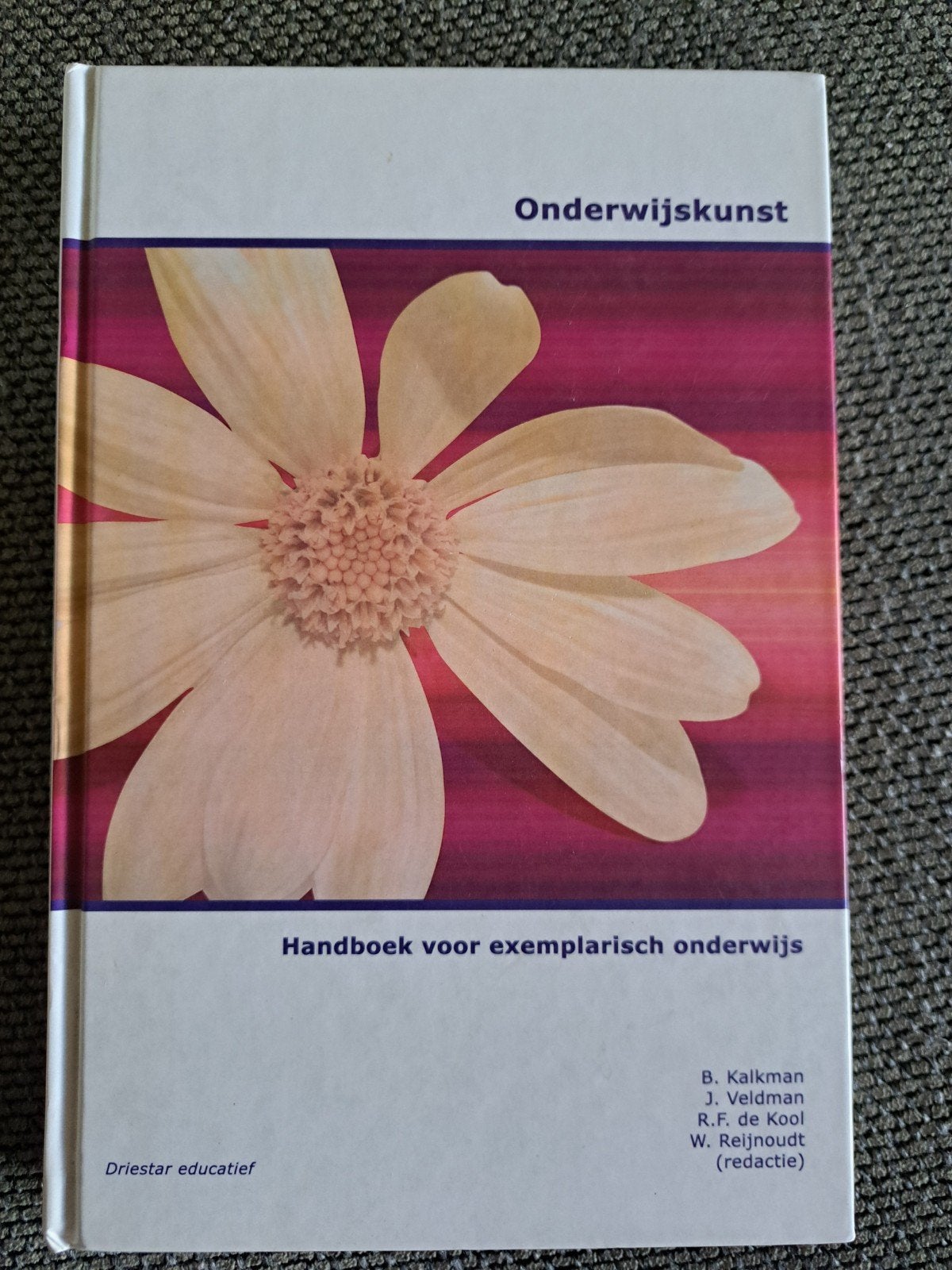 Onderwijskunst: Handboek voor exemplarisch onderwijs, Boeken, Studieboeken en Cursussen, B. Kalkman, J. Veldman, R.F. de Kool, W. Reijnoudt