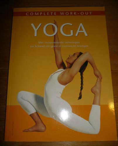 Boek Complete Work-Out Yoga, Boeken, Ophalen of Verzenden, Zo goed als nieuw