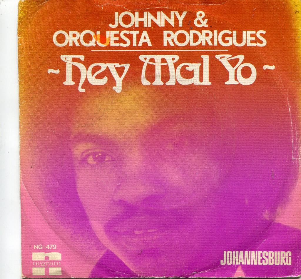 JOHNNY & ORQUESTA RODRIGUES  - Hey mal yo, Cd's en Dvd's, Vinyl Singles, Gebruikt, Pop, Fotohoes, Ophalen of Verzenden