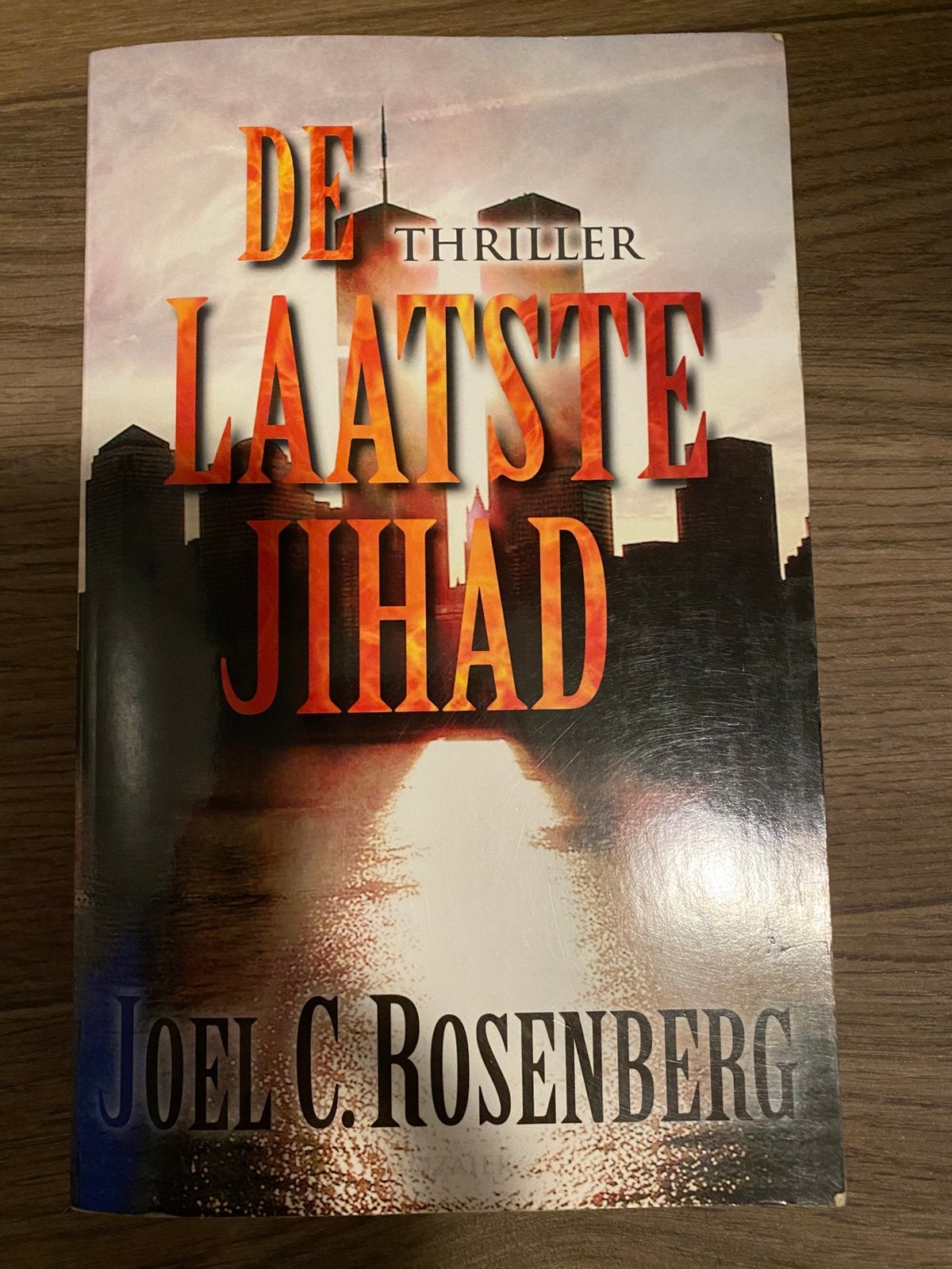 De laatste jihad. Joel C Rosenberg, Ophalen of Verzenden, Zo goed als nieuw