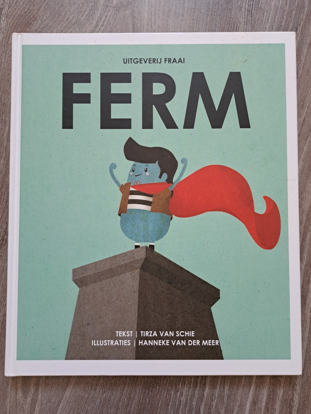 Ferm, Fictie algemeen, Ophalen of Verzenden, Zo goed als nieuw, Tirza van Schie