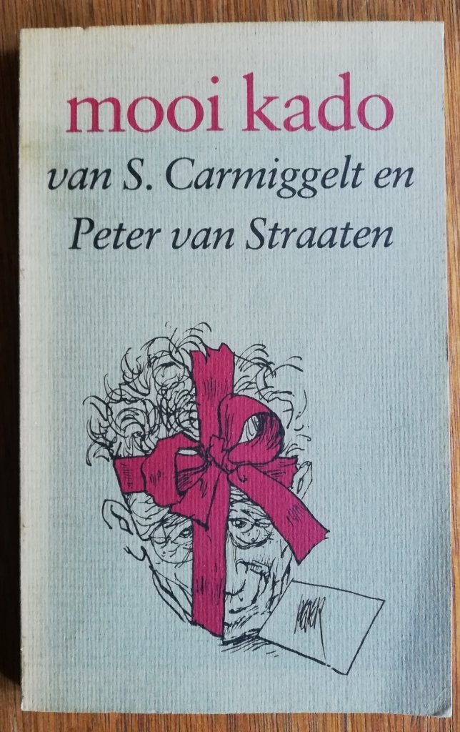 Mooi cadeau - S. Carmiggelt en Peter van Straaten, Boeken, Ophalen of Verzenden, Gelezen