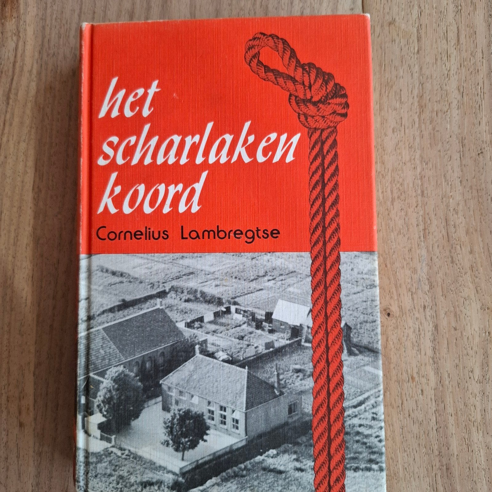 Het scharlaken koord Cornelius Lambregtse, Boeken, Ophalen of Verzenden, Gelezen
