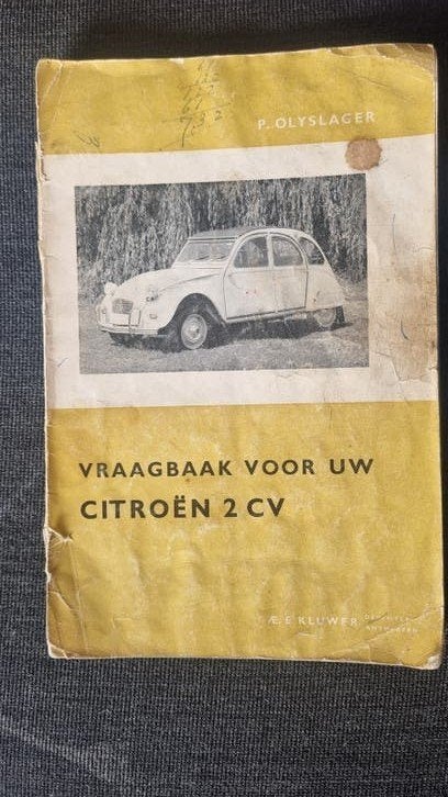 Vraagbaak voor uw Citroën 2 CV - P. Olyslager, Ophalen of Verzenden