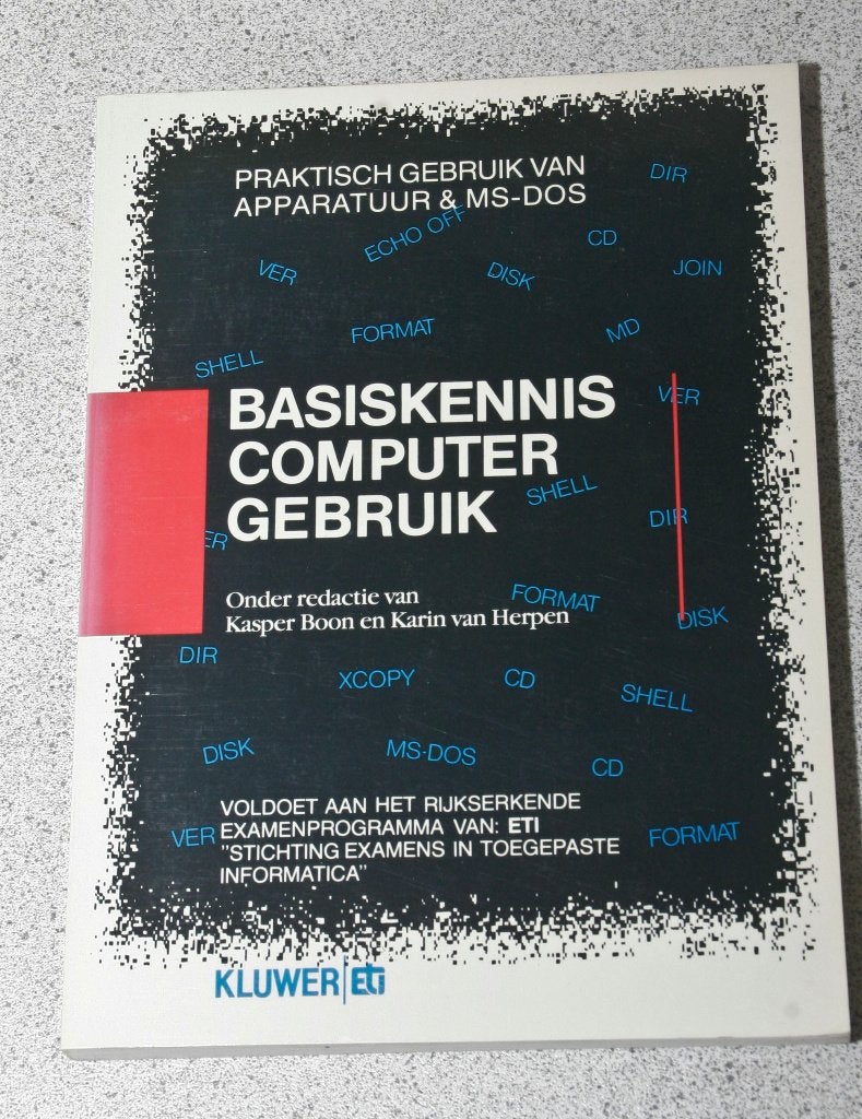 Basiskennis Computergebruik. Apparatuur en MS-DOS, Boeken, Gelezen, Software, Kasper Boon en Karin van Herpen, Ophalen of Verzenden