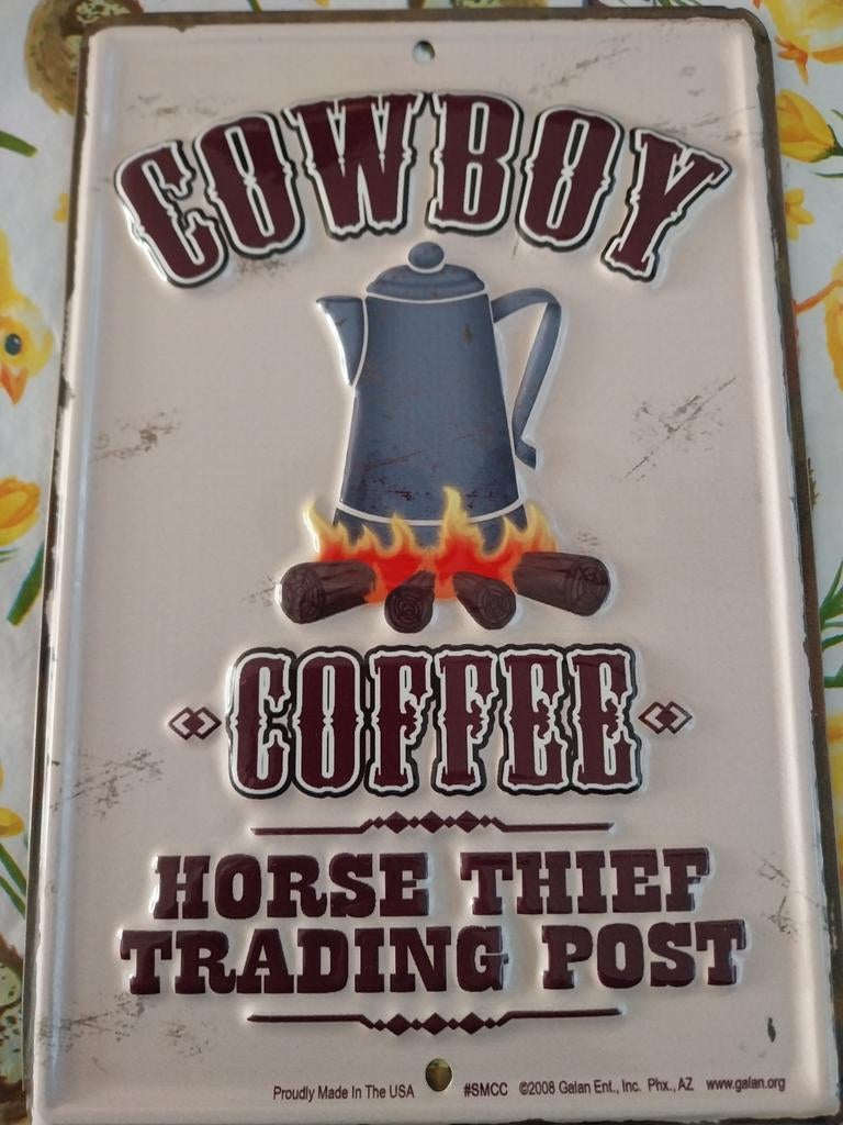 Cowboy Coffee Horse Thief Trading Post metalen bord, Huis en Inrichting, Woonaccessoires | Overige, Ophalen of Verzenden, Gebruikt