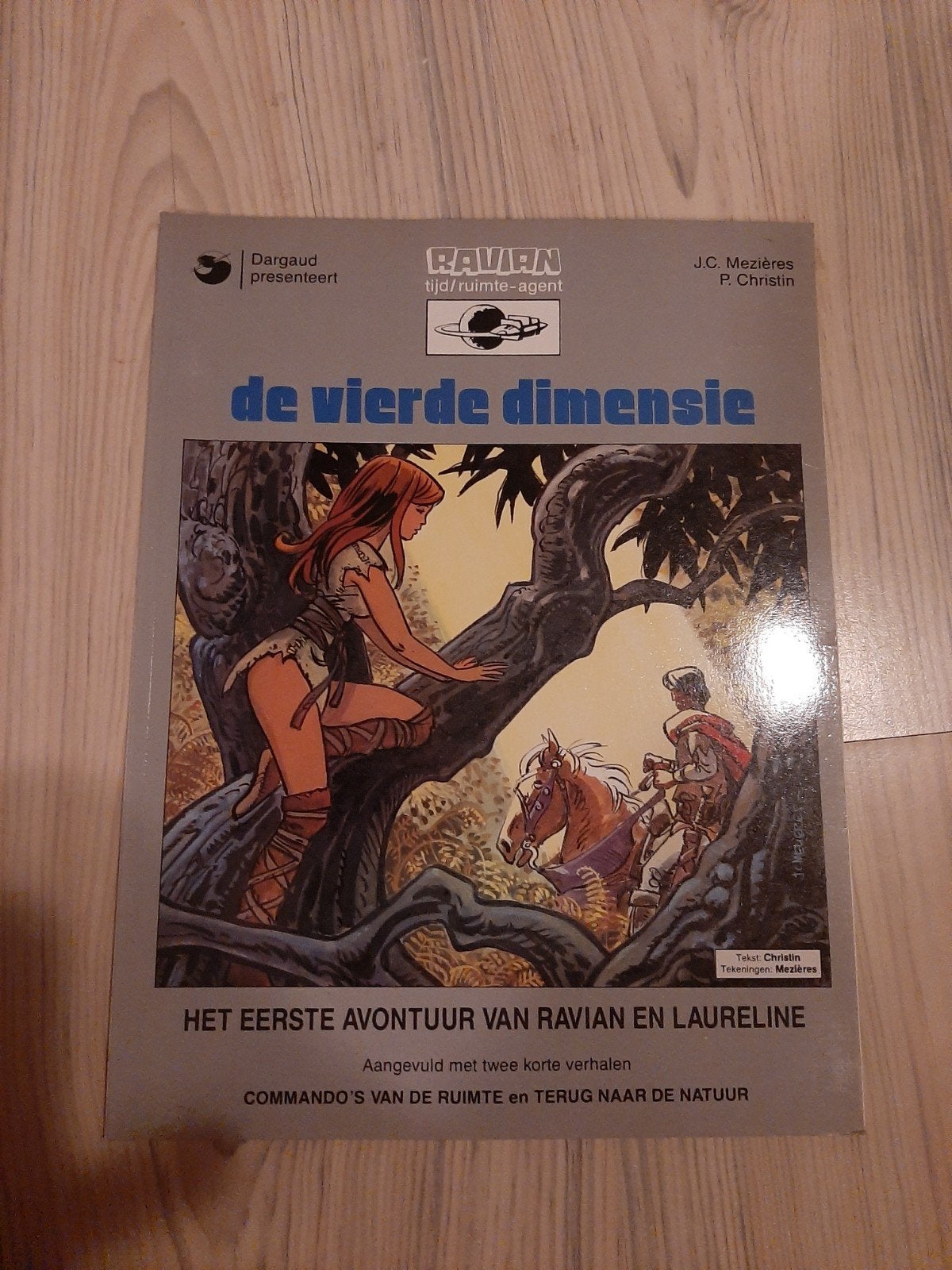 Valerian en Laureline: De vierde dimensie (stripboek), Boeken, Eén stripboek, Ophalen of Verzenden, Gelezen, J.C. Mézières, P. Christin
