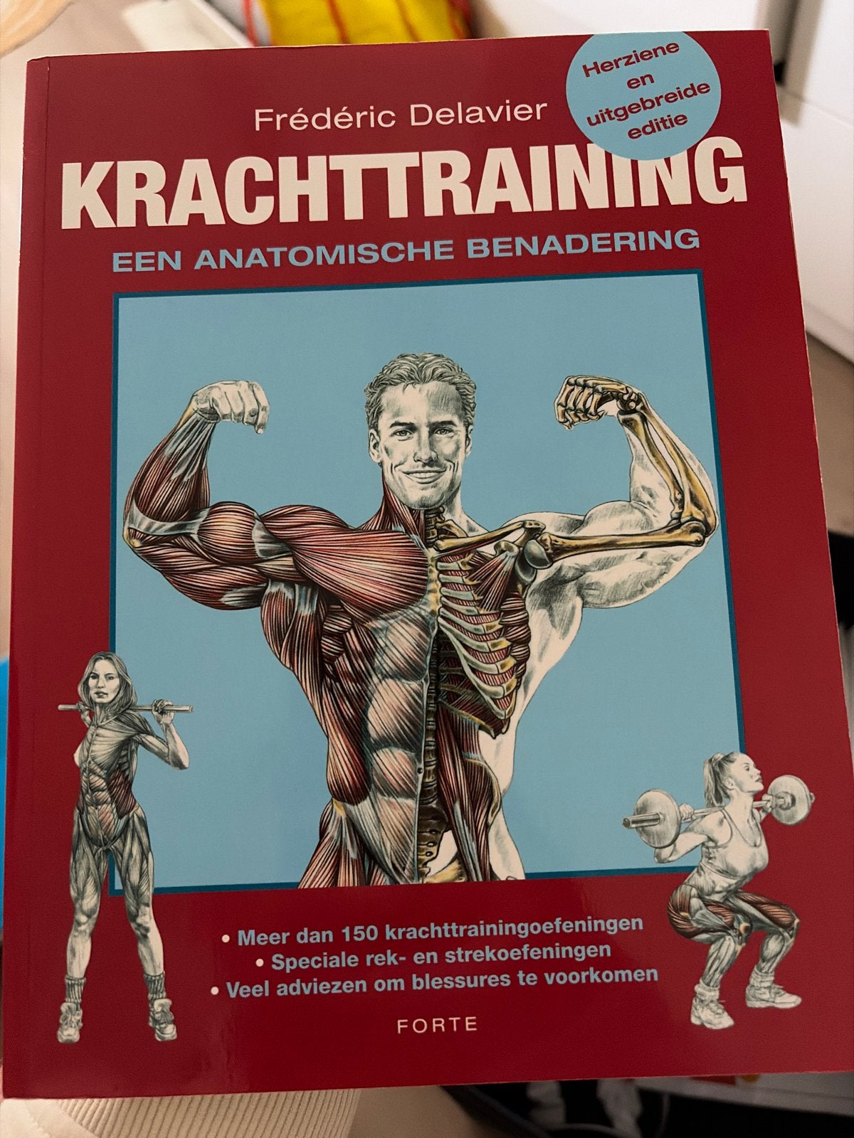 Krachtraining: Een Anatomische Benadering - Frédéric Delavie, Boeken, Ophalen of Verzenden, Zo goed als nieuw, Fitness