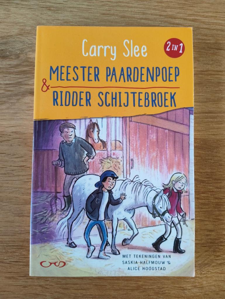 Carry Slee - Meester paardenpoep & Ridder schijtebroek., Ophalen of Verzenden, Zo goed als nieuw