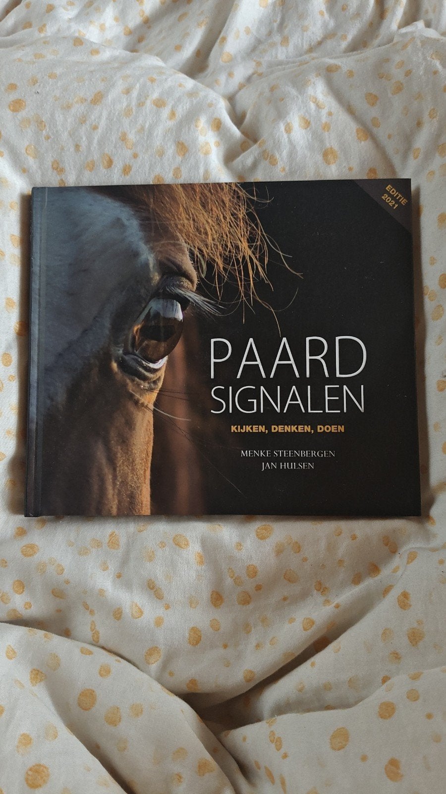 Paard Signalen: Kijken, Denken, Doen - Menke Steenbergen, Ophalen of Verzenden, Zo goed als nieuw, Menke Steenbergen, Jan Huisen