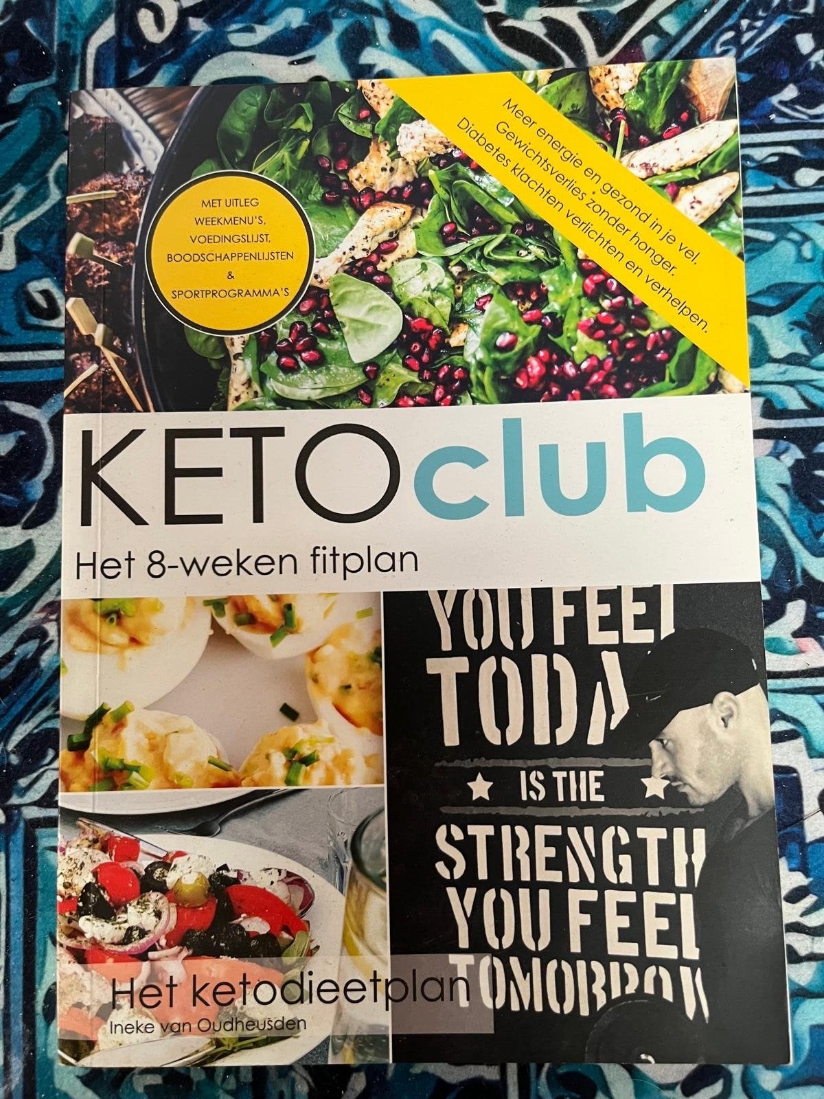 Keto Club: Het 8-weken fitplan - Ineke van Oudheusden, Boeken, Ophalen, Gelezen, Dieet en Voeding