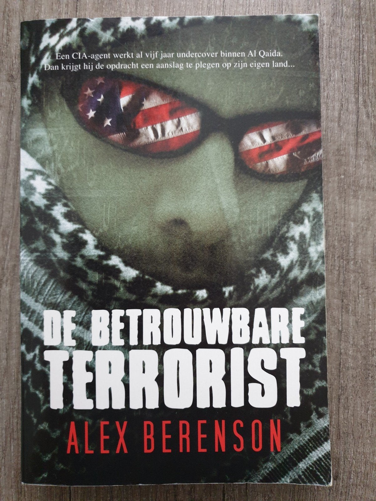 De Betrouwbare Terrorist - Alex Berenson (Thriller), Ophalen of Verzenden, Gelezen, Alex Berenson