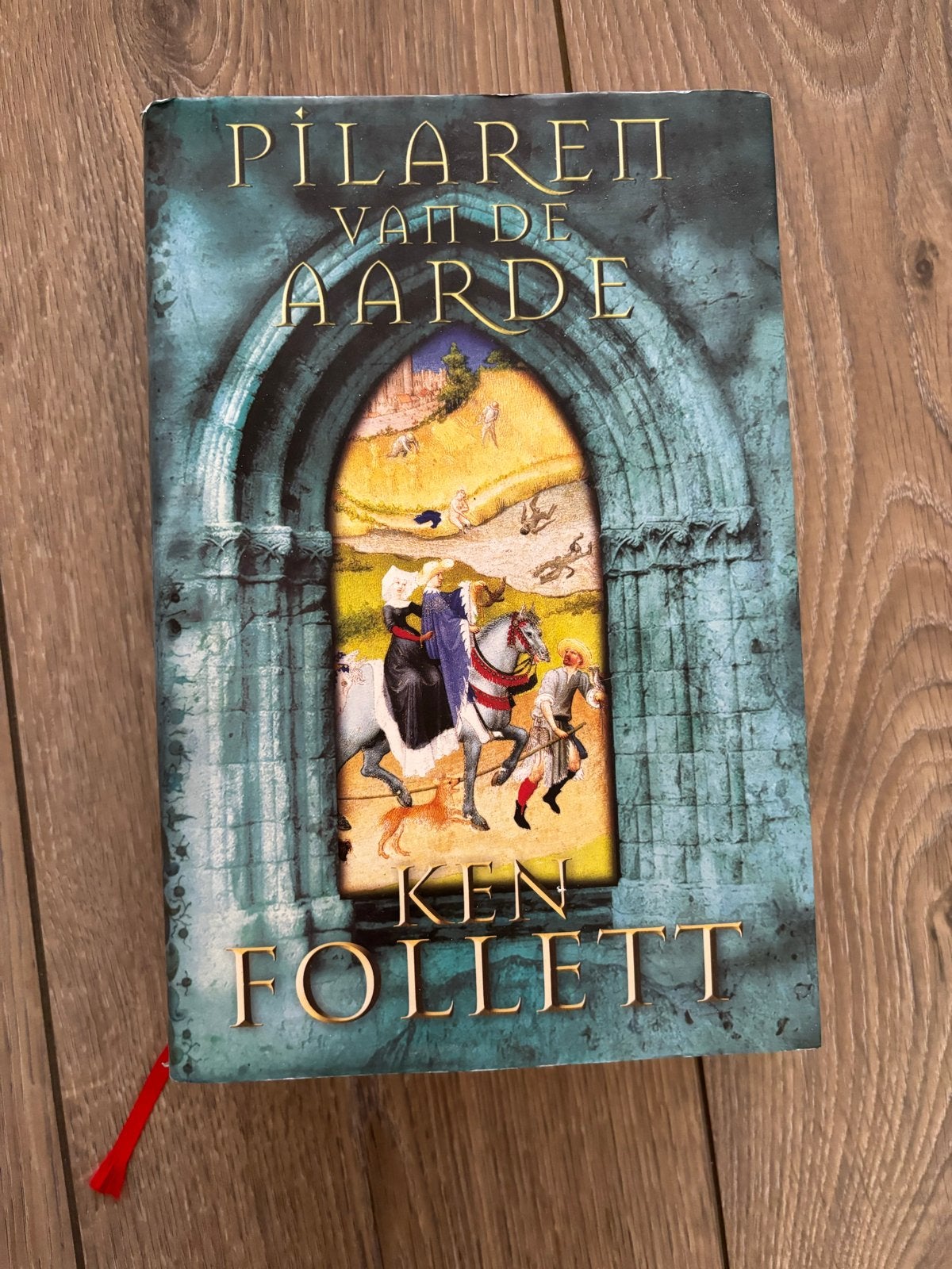 Pilaren van de Aarde - Ken Follett, Ophalen of Verzenden, Gelezen, Nederland
