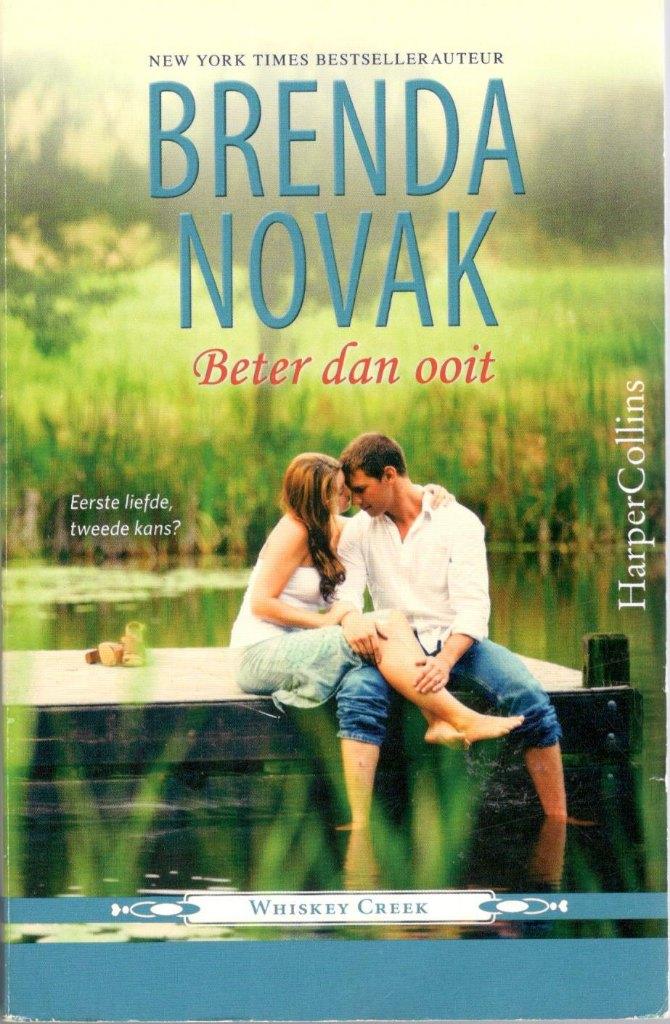 Brenda Novak - Beter dan ooit [Whiskey Creek deel 8]., Boeken, Ophalen of Verzenden, Zo goed als nieuw