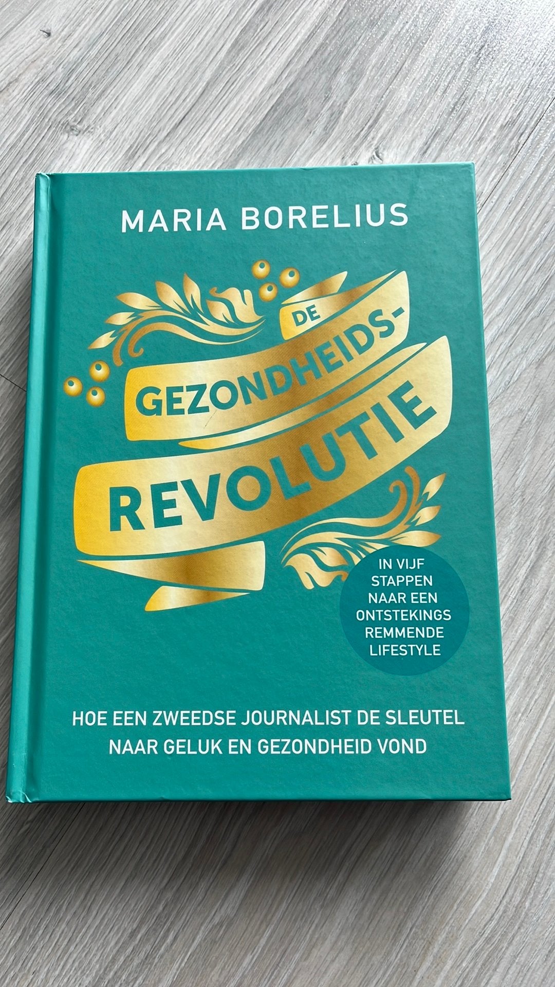 Maria Borelius - De gezondheidsrevolutie, Boeken, Ophalen of Verzenden, Zo goed als nieuw, Maria Borelius