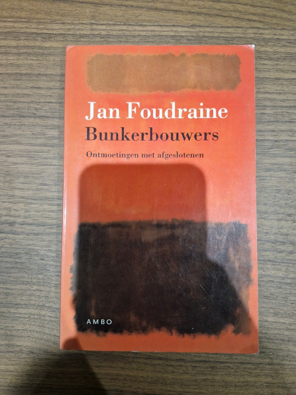 Jan Foudraine - Bunkerbouwers: Ontmoetingen met afgeslotenen, Ophalen of Verzenden, Gelezen, Jan Foudraine, Nederland