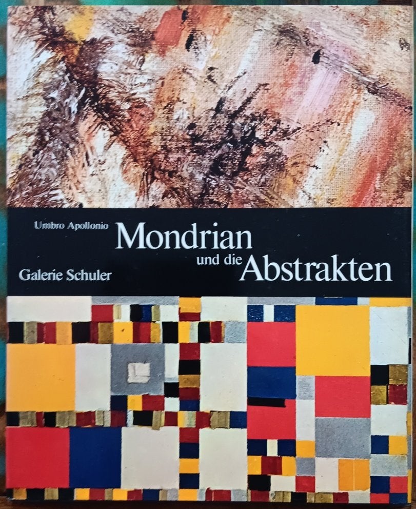 Mondrian und die Abstrakten - Monografie, Diverse auteurs, Ophalen of Verzenden, Zo goed als nieuw, Schilder- en Tekenkunst