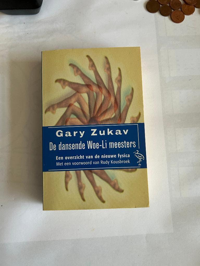 Gary Zukav De dansende Woe-Li meesters, Ophalen of Verzenden, Zo goed als nieuw, Spiritualiteit algemeen, Achtergrond en Informatie