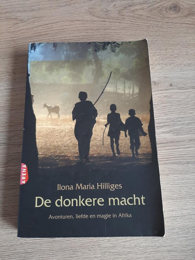 De donkere macht - Ilona Maria Hilliges (Avontuur Afrika), Ophalen of Verzenden, Gelezen, Ilona Maria Hilliges