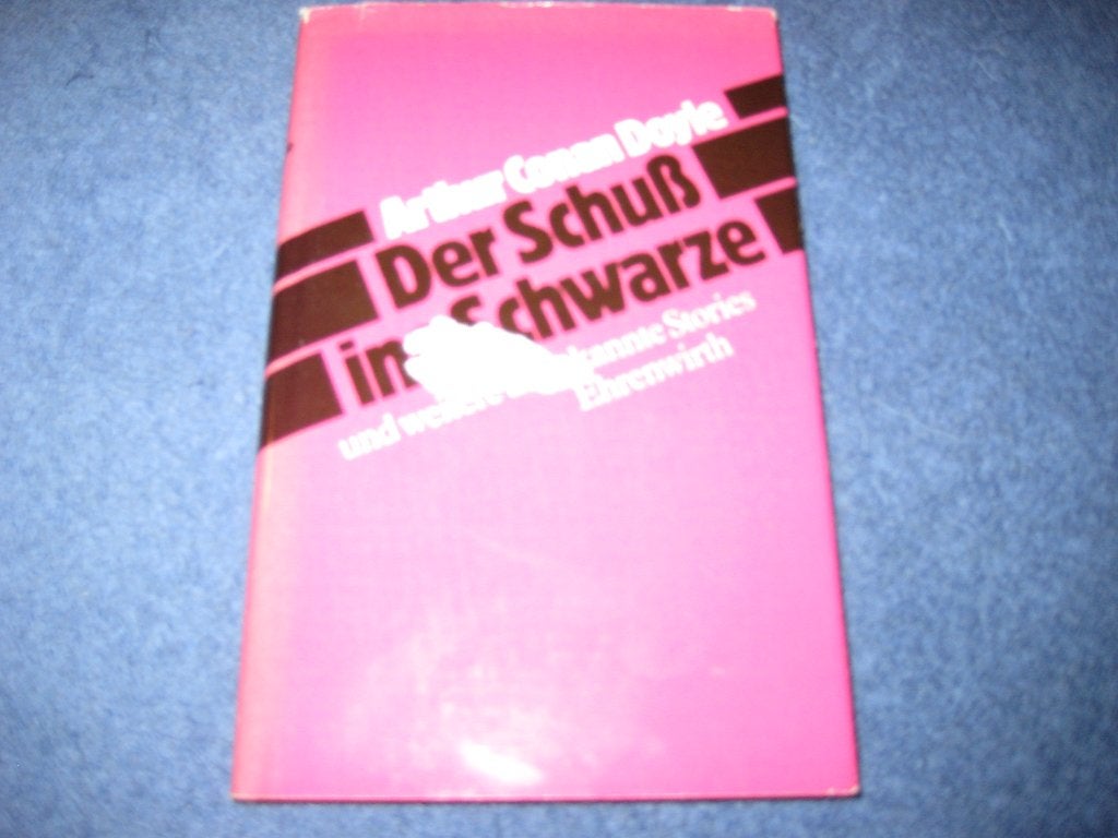 Arthur Conan Doyle: Der Schuss ins Schwarze und weitere, Boeken, Ophalen of Verzenden, Zo goed als nieuw